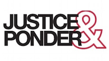 Justice & Ponder