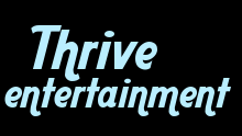 Thrive Entertainment
