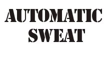 Automatic Sweat