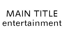 Main Title Entertainment