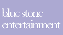 Blue Stone Entertainment Productions
