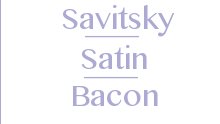 Savitsky, Satin & Bacon